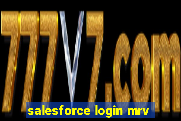 salesforce login mrv